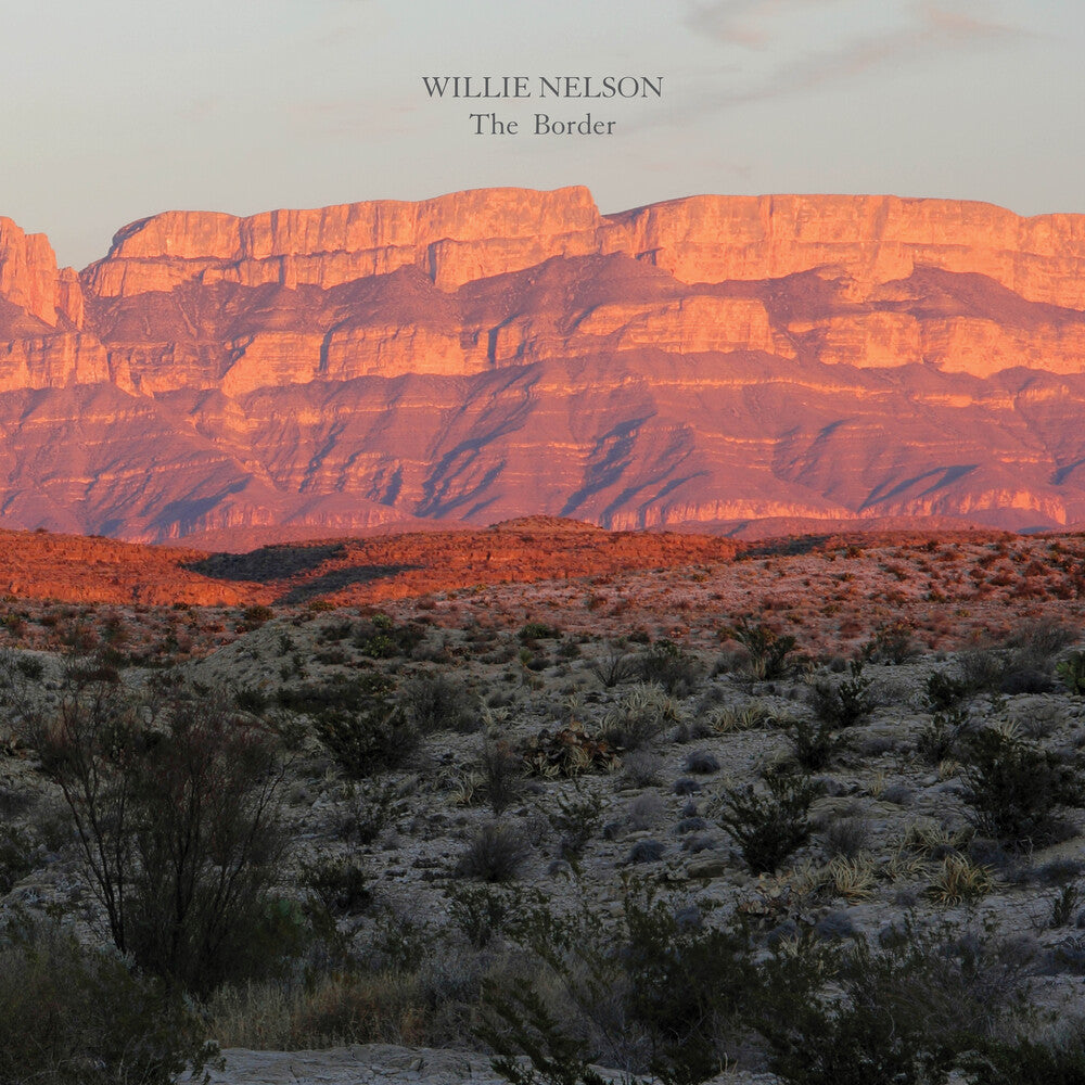 the album cover for Willie Nelson - The Border [CD]
