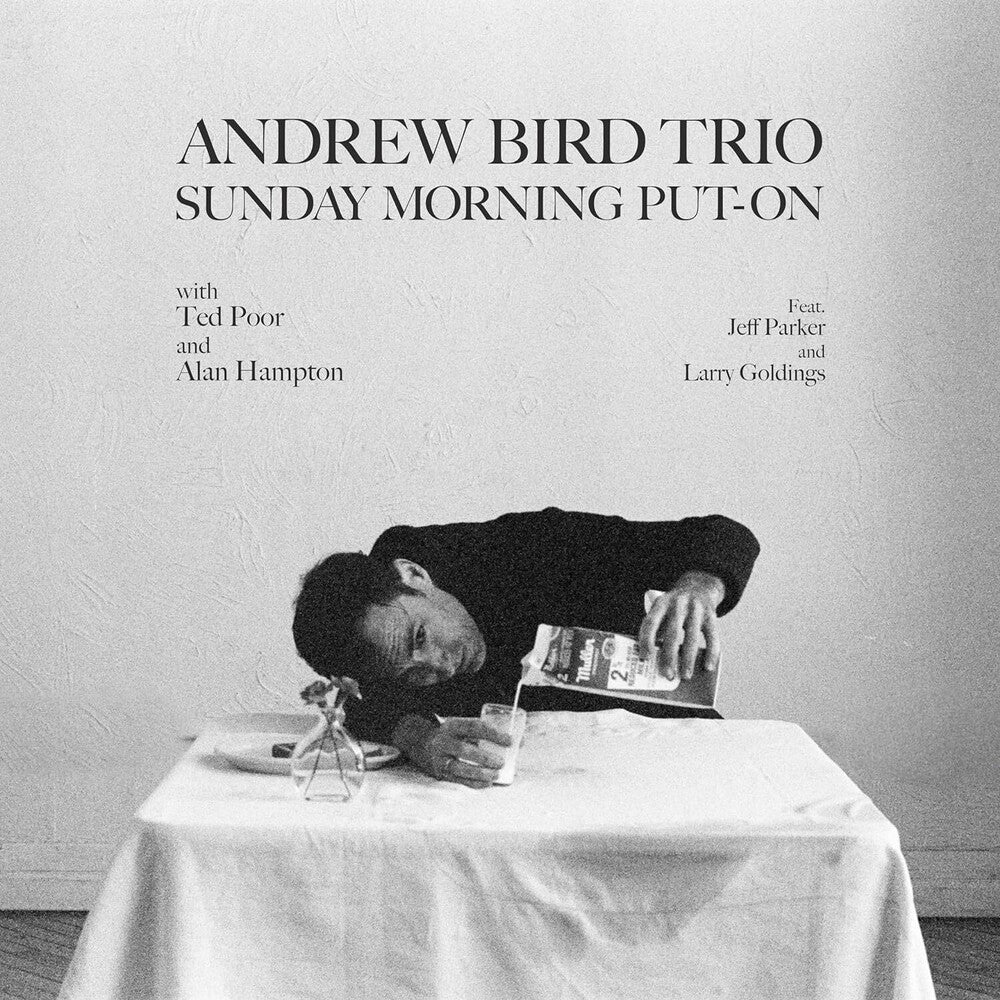 the album cover for Andrew Bird Trio - Sunday Morning Put-On [CD]