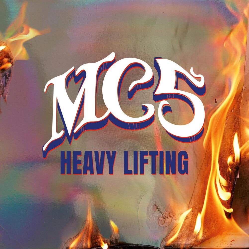 the album cover for Mc5 - Heavy Lifting [LP]