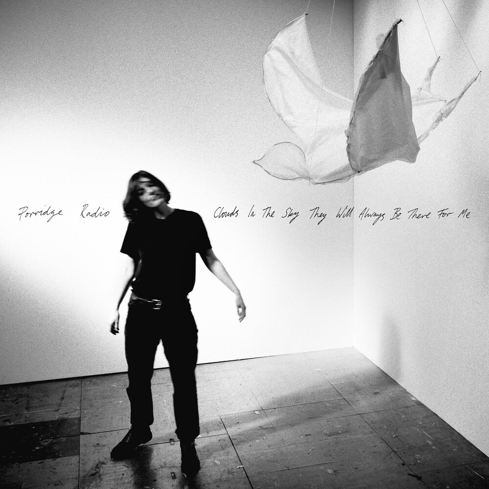 the album cover for Porridge Radio - Clouds In The Sky They Will Always Be There For Me