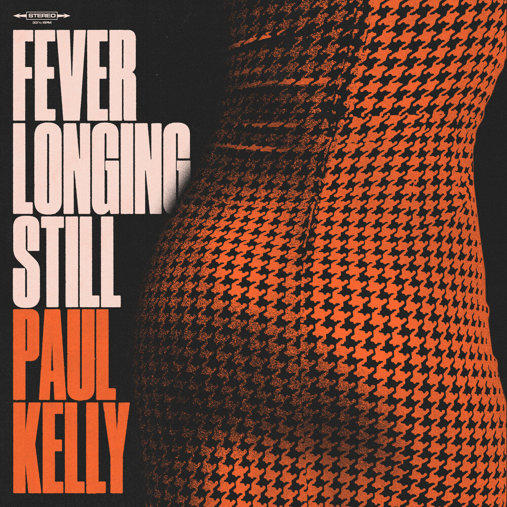 the album cover for Paul Kelly - Fever Longing Still [LP Orange marble]