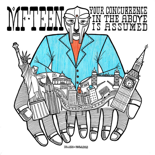 the album cover for Pro-Teens - Mf Teen: Your Concurrence In The Above Is Assumed