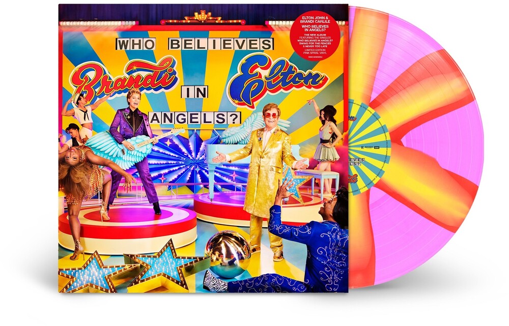 the album cover for Elton John &amp; Brandi Carlile - Who Believes in Angels? [Indie Exclusive Pink Spiral Vinyl]