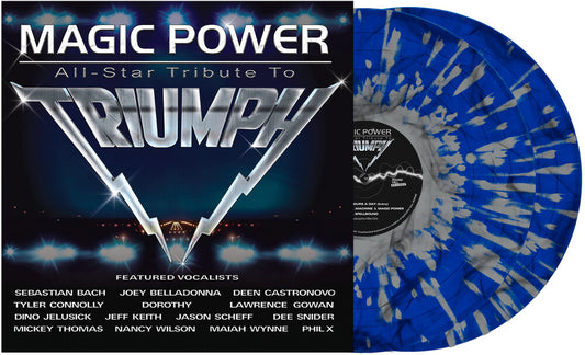 the album cover for Triumph - Magic Power: All Star Tribute to Triumph [2 LP indie exclusive Dark Blue and White Splatter ]