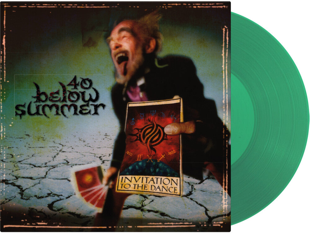 the album cover for 40 Below Summer - Invitation To The Dance [Colored Vinyl] (Grn) [Limited Edition] [180 Gram]