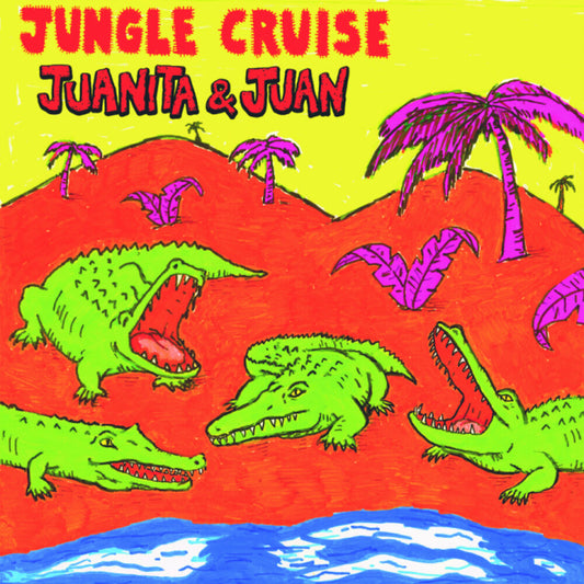 the album cover for Juanita & Juan - Jungle Cruise