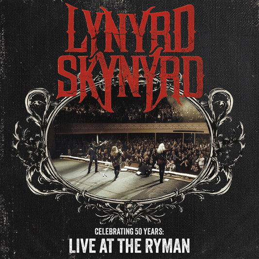 the album cover for Lynyrd Skynyrd - Celebrating 50 Years - Live At The Ryman [2 LP]