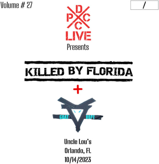 the album cover for Killed By Florida & Goat Rope - Dcxpc Live Vol 27