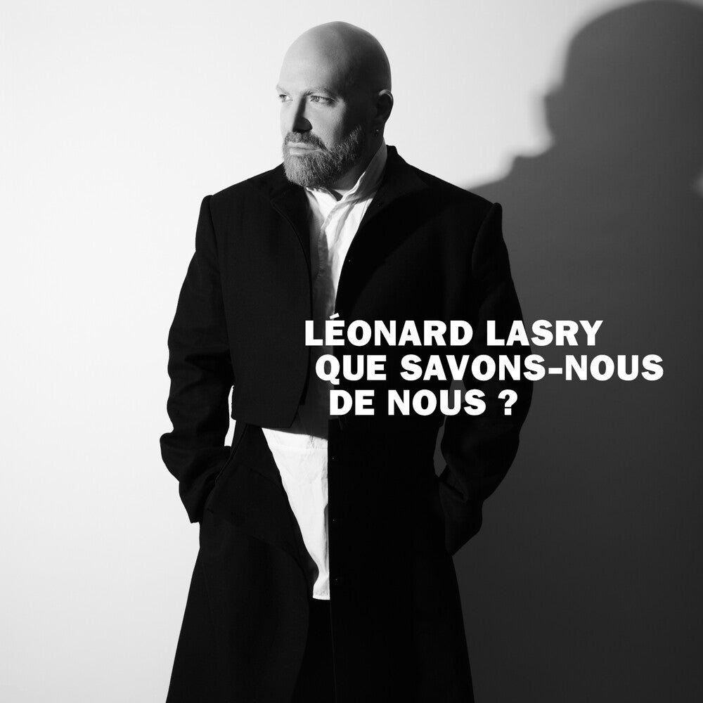 the album cover for Leonard Lasry - Que Savons Nous De Nous