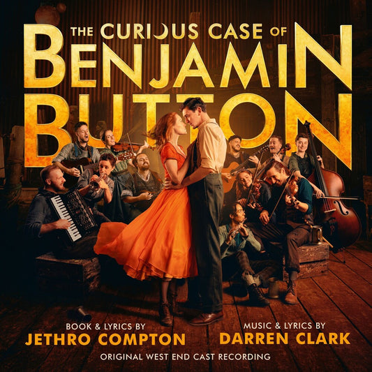 the album cover for Original West End Cast Recording - Curious Case Of Benjamin Button The Musical