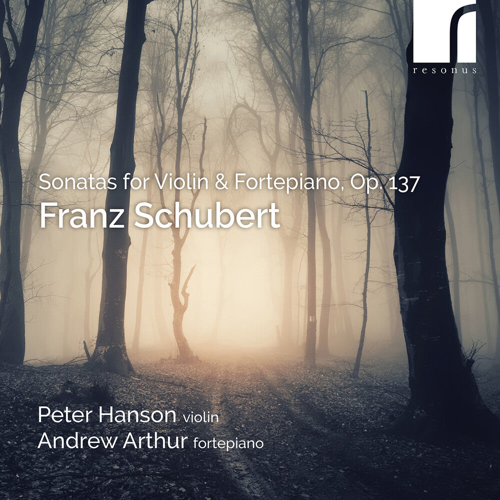 the album cover for Peter Hanson - Schubert: Sons For Vn & Fortepiano Op. 137