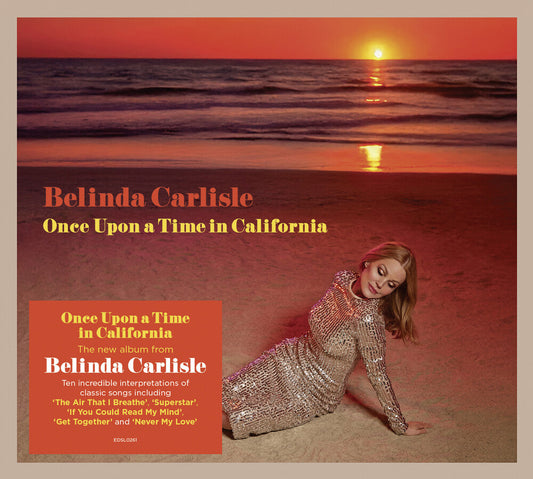 the album cover for Belinda Carlisle - Once Upon A Time In California (Gate) [Digipak] (Uk)