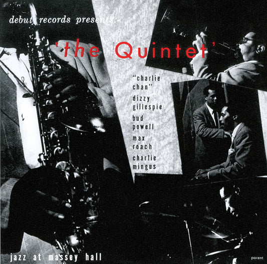 the album cover for Parker, Charlie Quintet - Jazz At Massey Hall - UHQCD