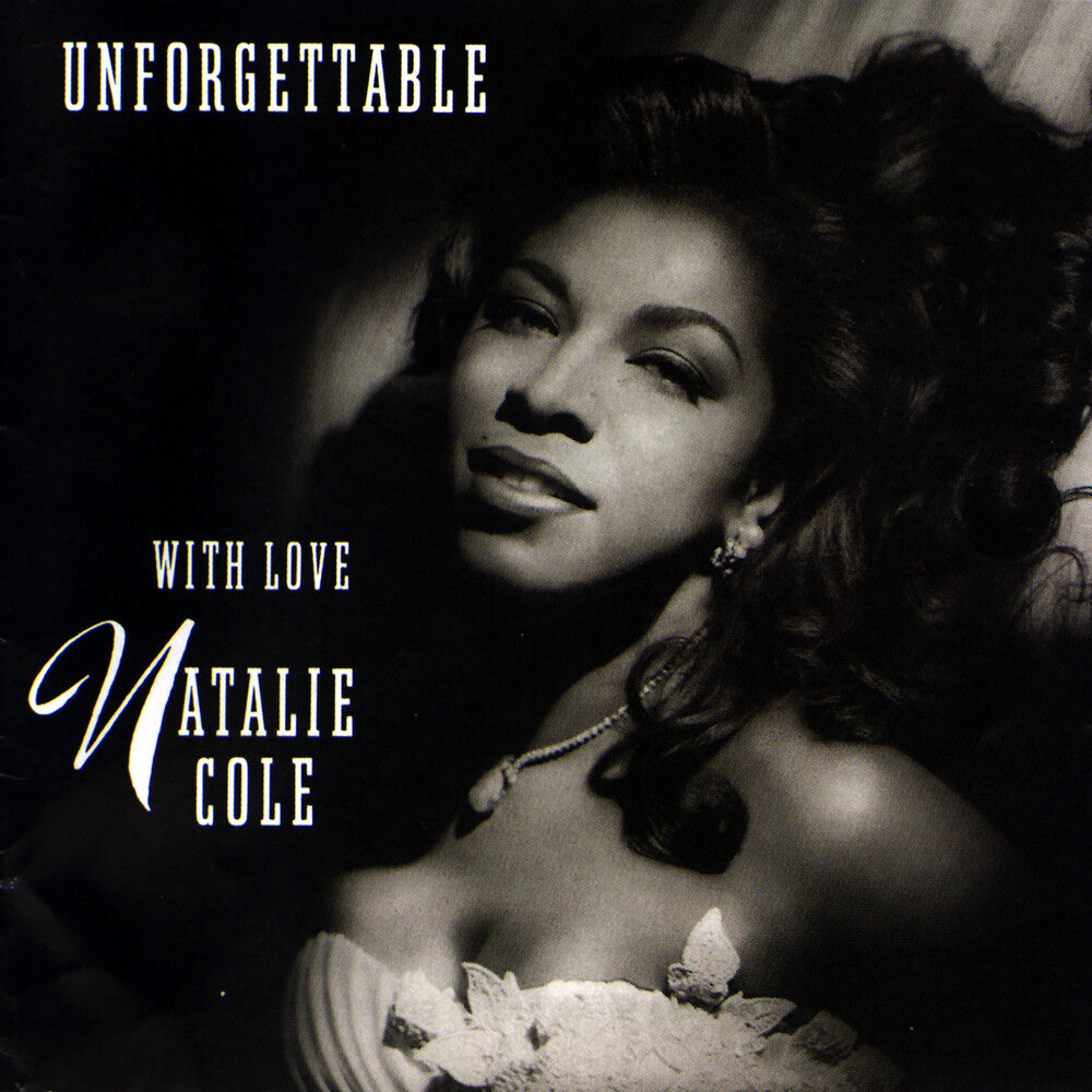 the album cover for Natalie Cole - Unforgettable With Love (Hqcd) [Reissue] (Jpn)