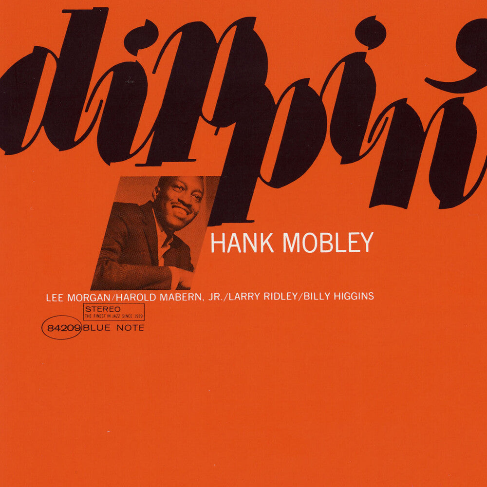 the album cover for MOBLEY, HANK - Dippin' - UHQCD