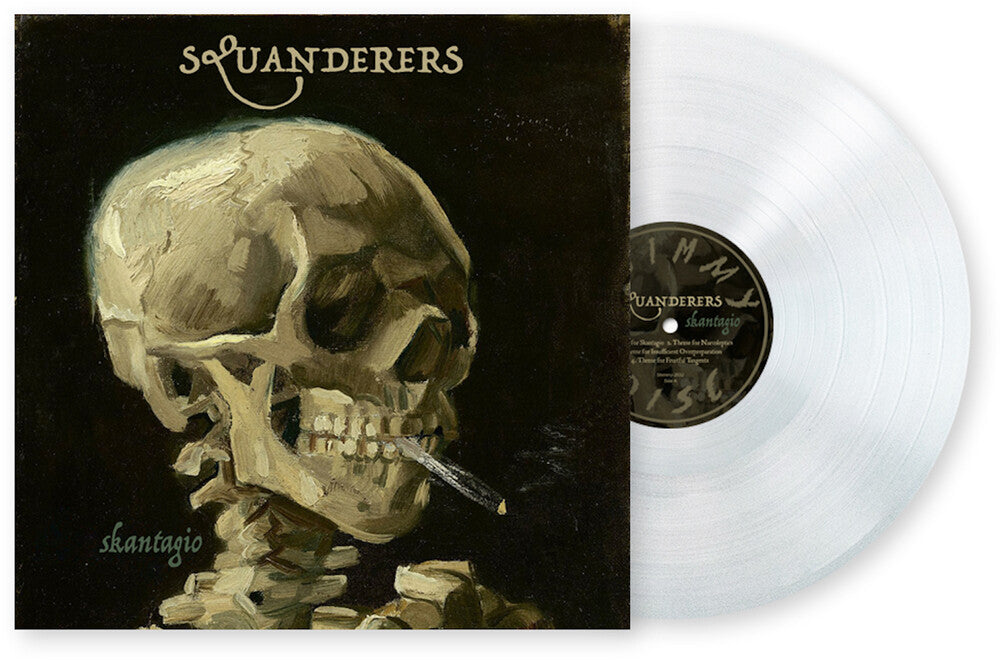 the album cover for Squanderers (Cvnl) - Skantagio [Clear Vinyl]