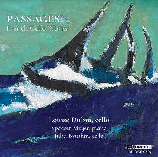 the album cover for Louise Dubin - Passages - French Vc Works