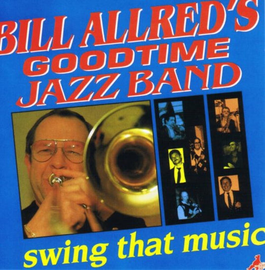 the album cover for Bill Allred - Swing That Music