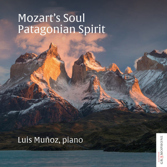 the album cover for Luis Munoz - Mozart's Soul: Patagonian Spirit