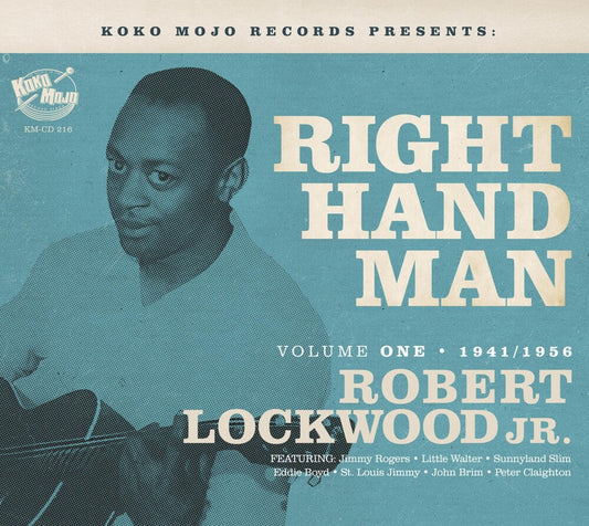 the album cover for Lockwood Jr, Robert - Right Hand Man: Volume 1 1941-1956