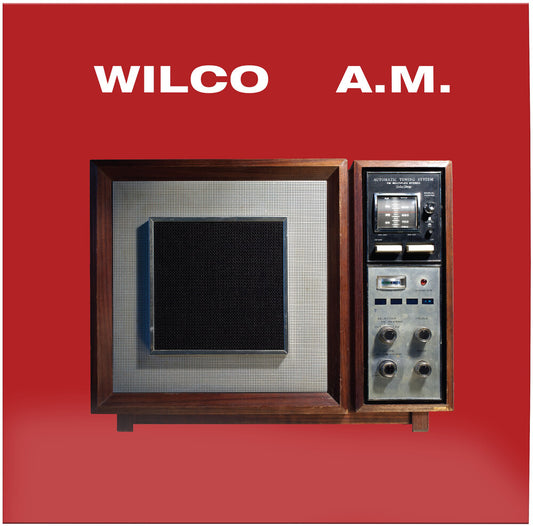 the album cover for Wilco - A.M. [Limited Edition] (Bme) (Hifi)