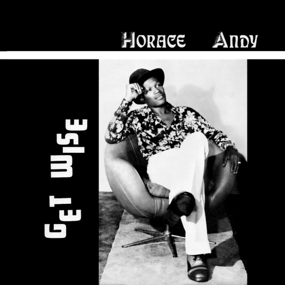 the album cover for Horace Andy - Get Wise