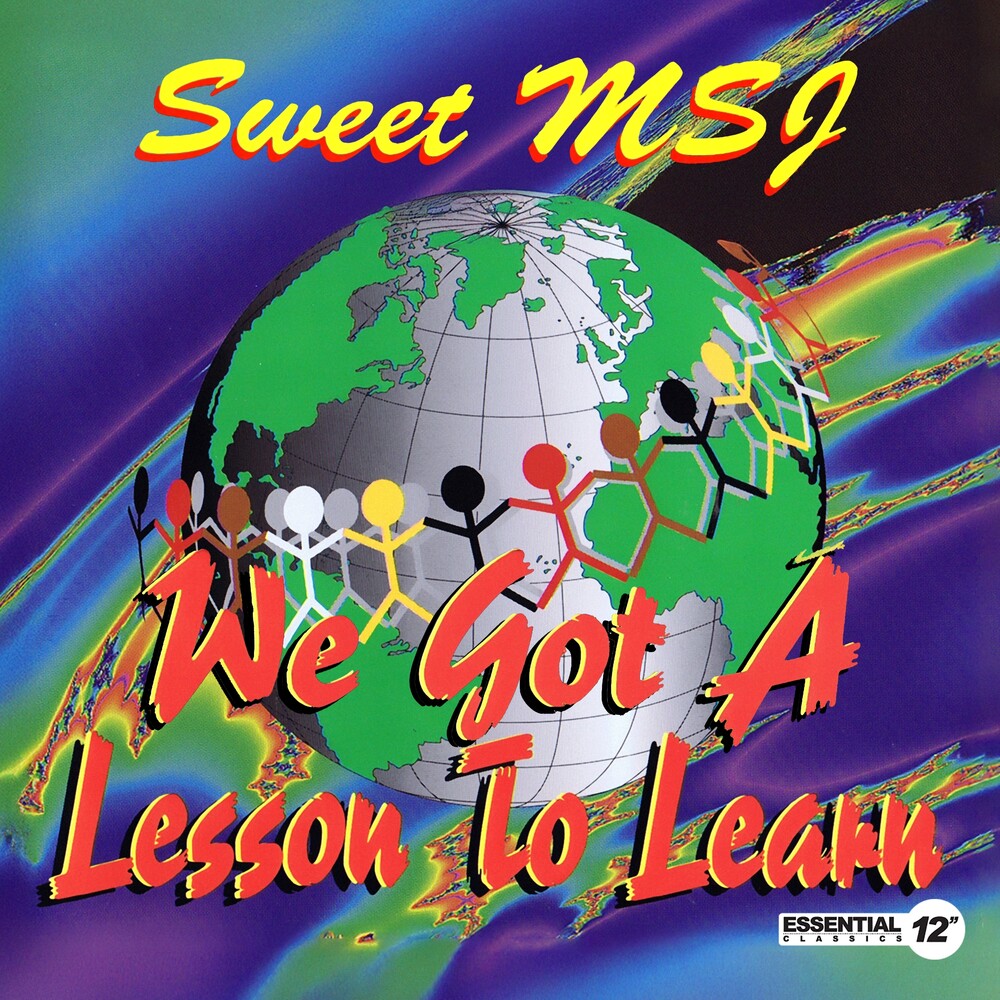 the album cover for Sweet Msj - We Got A Lesson To Learn