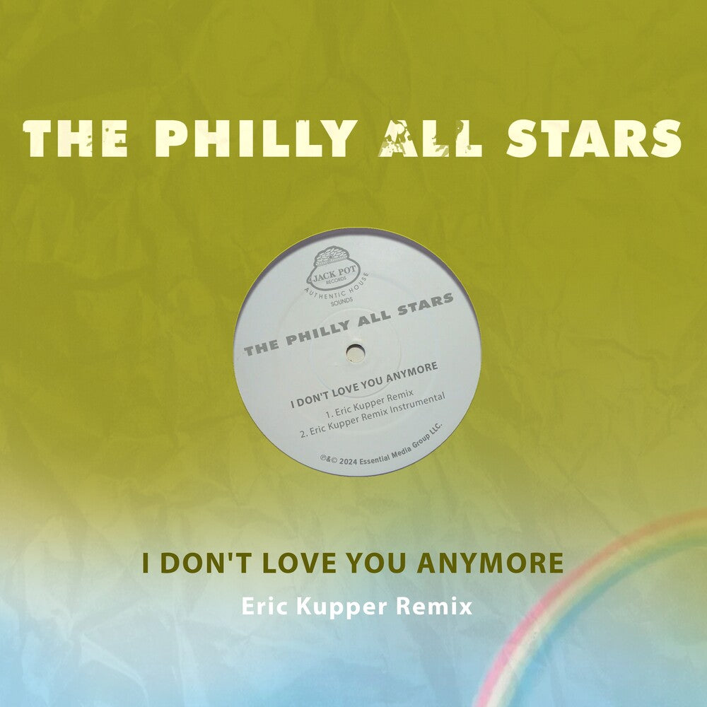 the album cover for Philly All Stars - I Don't Love You Anymore (Eric Kupper Remix)