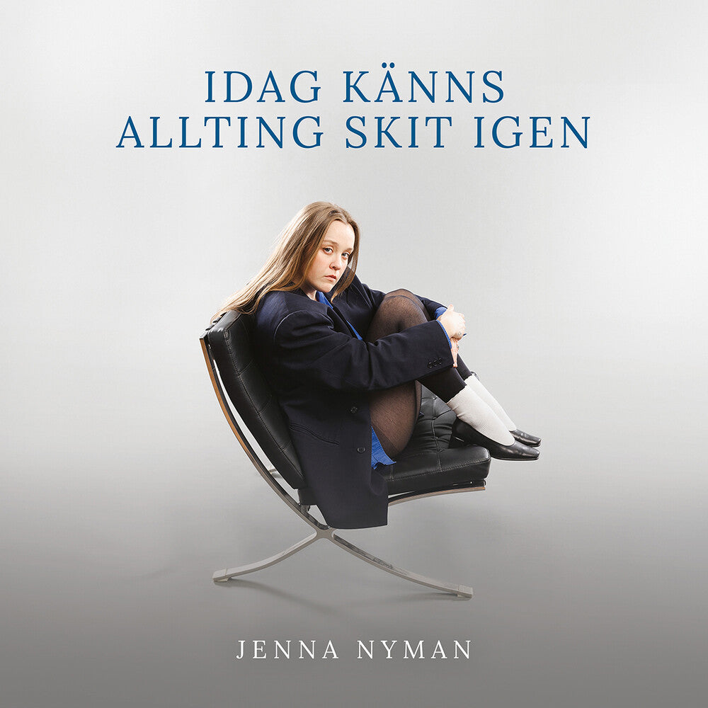 the album cover for Jenna Nyman - Idag Kanns Allting Skit Igen