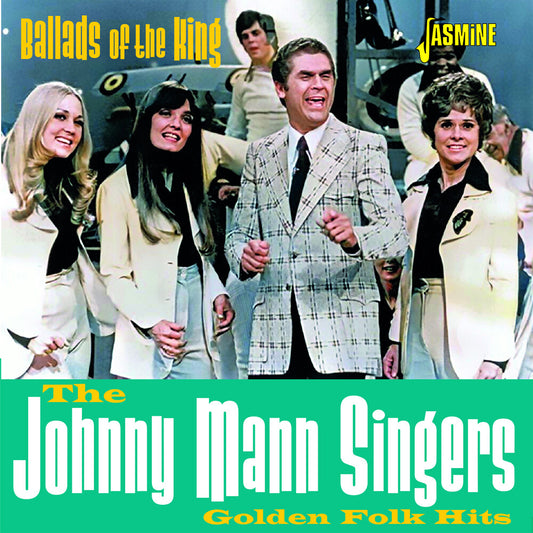 the album cover for Johnny Mann  Singers - Ballads Of The King: Golden Folk Hits (Uk)