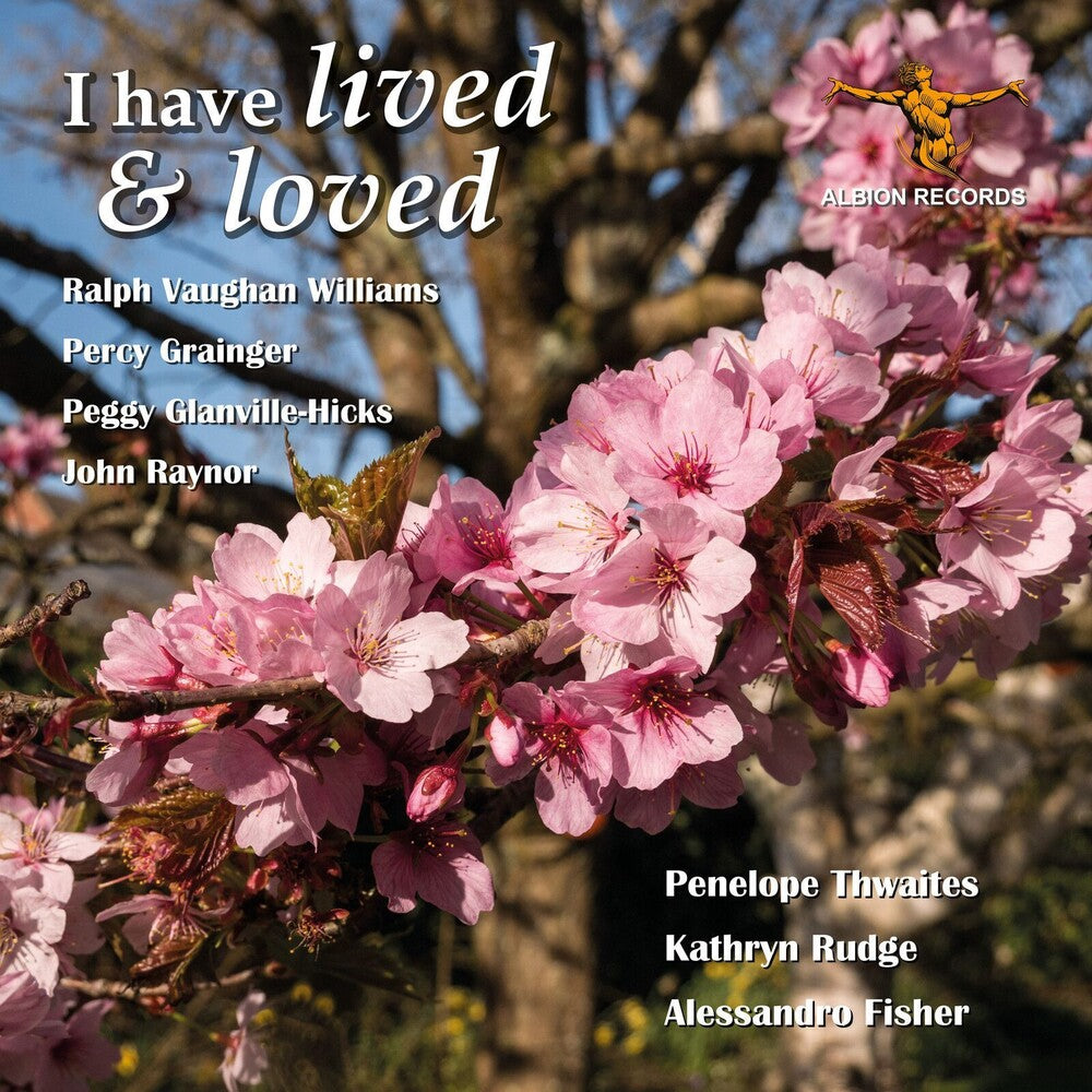 the album cover for Rudge / Fisher / Thwaites - Have Lived & Loved