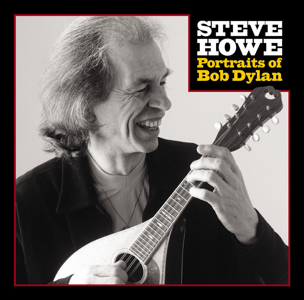 the album cover for Steve Howe - Portraits Of Bob Dylan [Limited Edition] (Etch) (Uk)