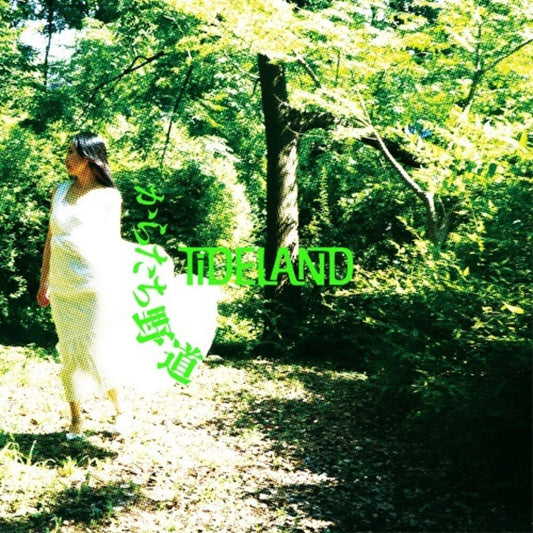 the album cover for Tideland - Karatachinomichi [Indie Exclusive] [Indie Exclusive]