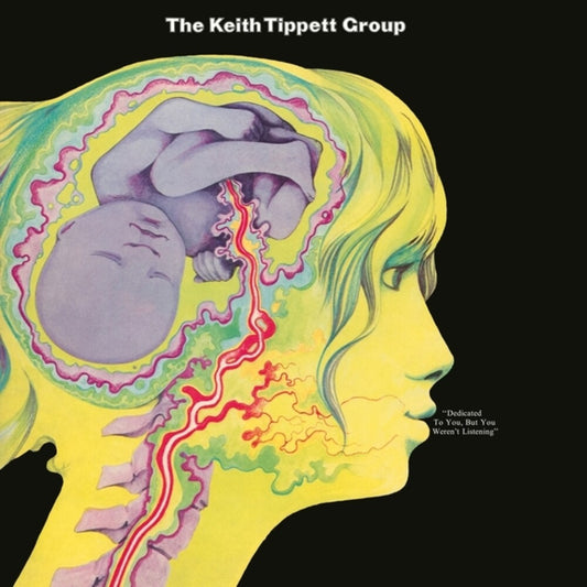 the album cover for Keith Tippett - Dedicated To You But You Weren't Listening