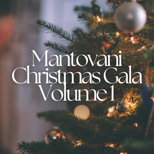 the album cover for Mantovani Orchestra - Mantovani Orchestra Presents - The Christmas Gala, Vol. 1