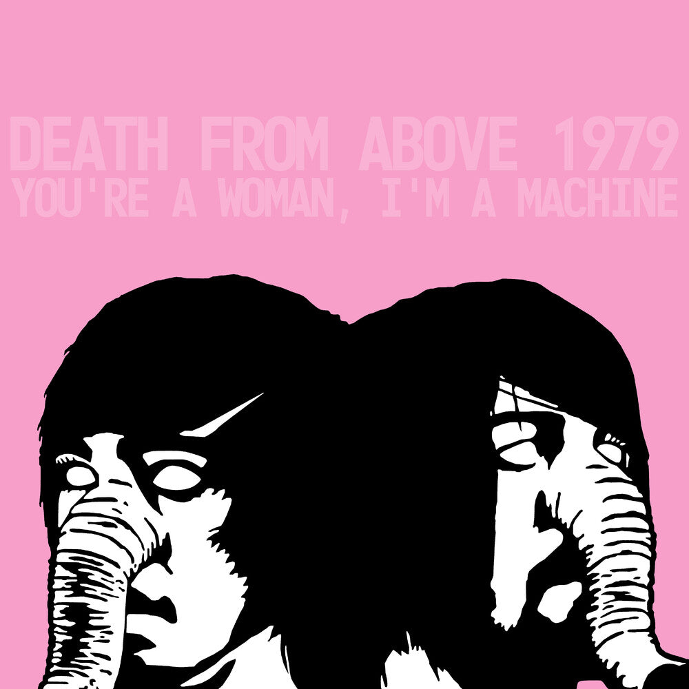 the album cover for Death From Above 1979 - You're A Woman I'm A Machine (Rktbr25) [Clear Vinyl]