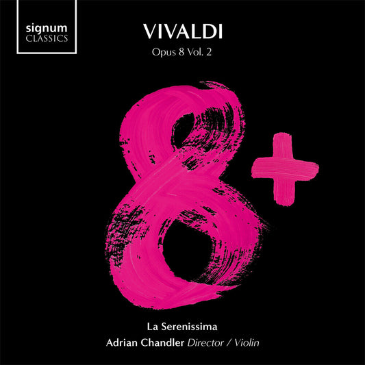the album cover for La Serenissima - Vivaldi 8+ Vol. 2