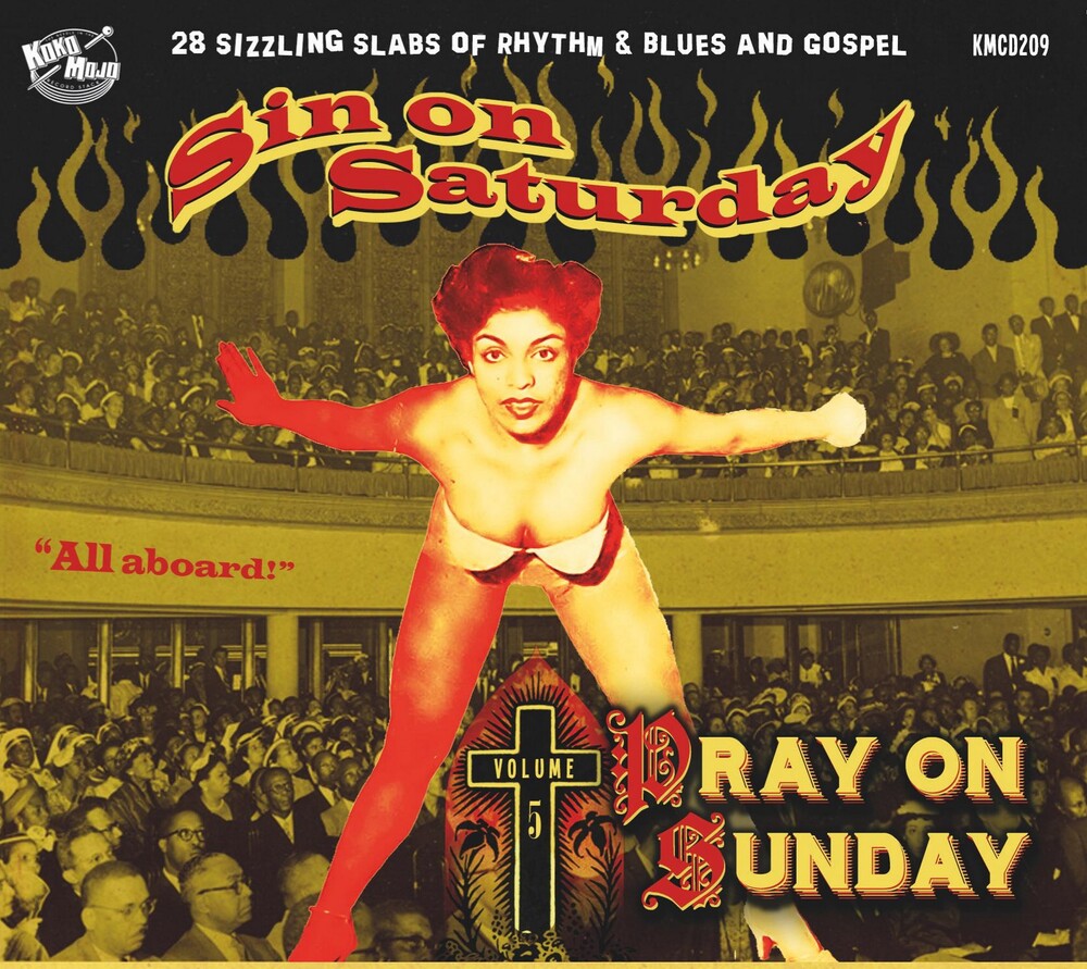 the album cover for Sin On Saturday Pray On Sunday V5 / Various - Sin On Saturday Pray On Sunday V5 / Various
