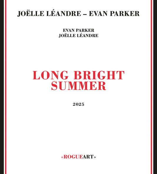 the album cover for Evan Parker  / Leandre,Joelle - Long Bright Summer