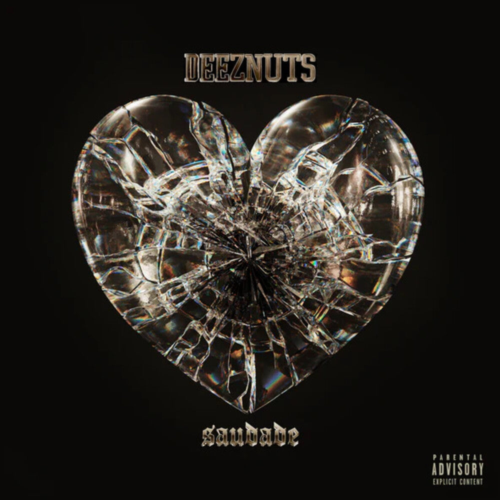 the album cover for Deez Nuts - Saudade (Uk)