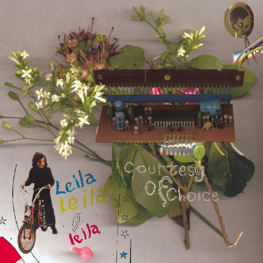 the album cover for Leila - Courtesy Of Choice Asides And Besides (Aniv)