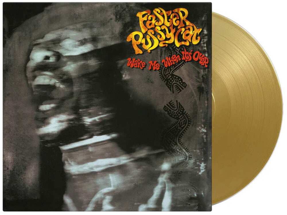 the album cover for Faster Pussycat - Wake Me When It's Over [180 Gram Gold Colored Vinyl]