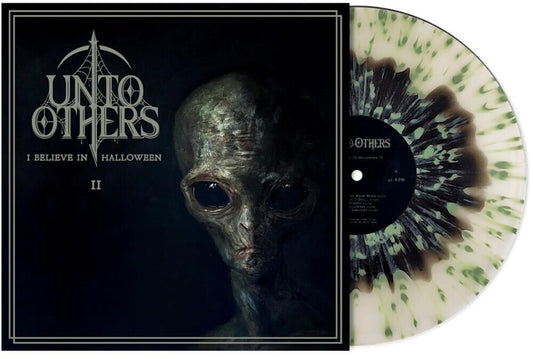 the album cover for Unto Others - I Believe In Halloween II [Black & Green Splatter Colored Vinyl]