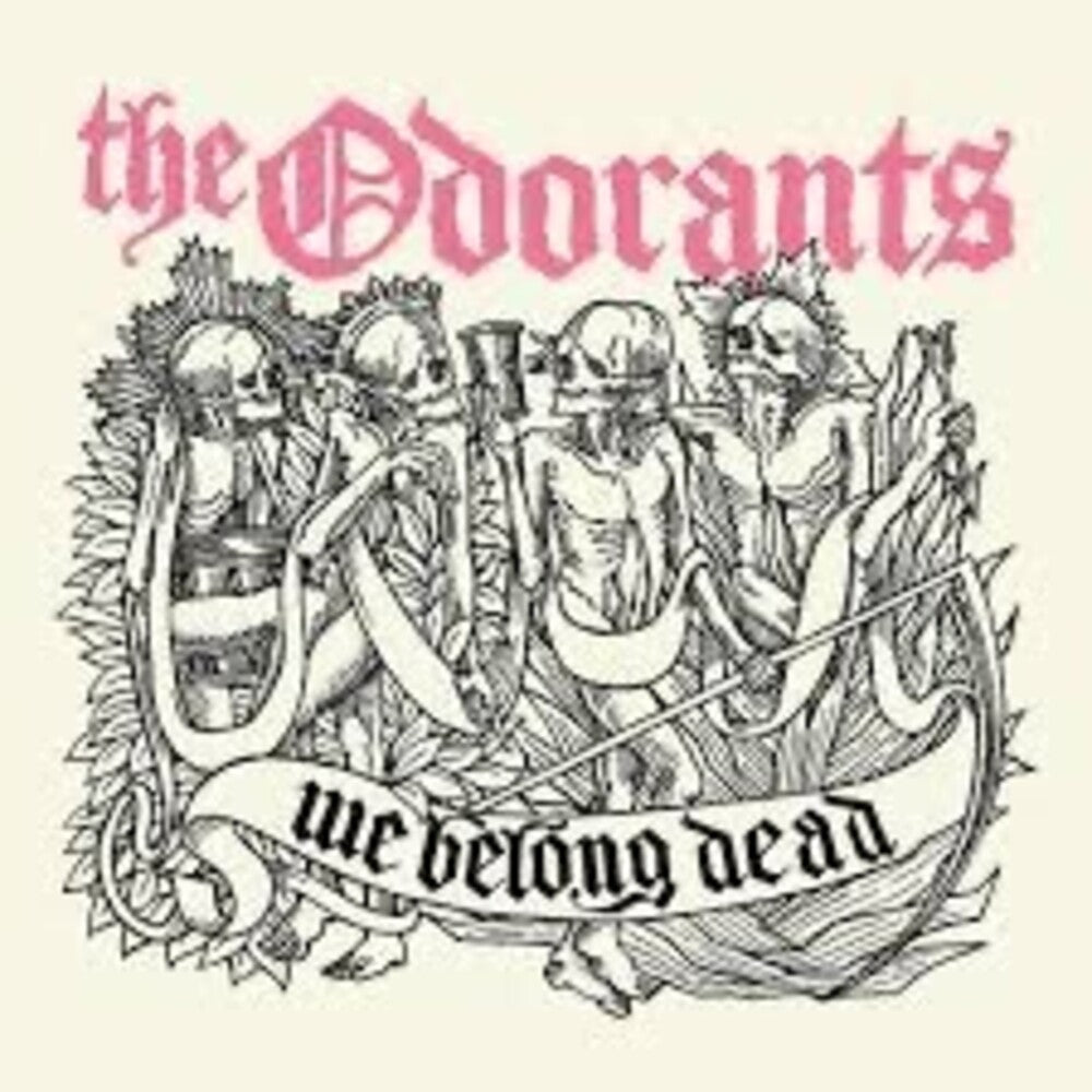 the album cover for Odorants - We Belong Dead