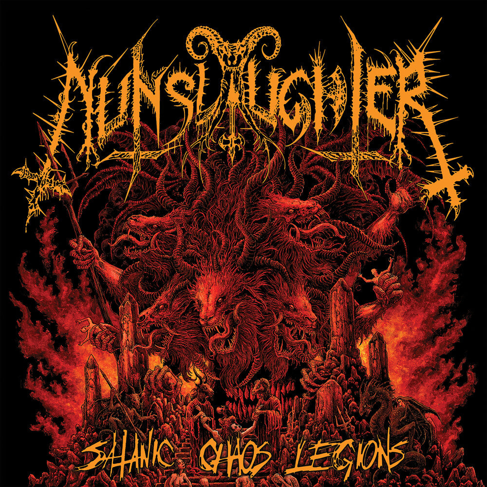 the album cover for Nunslaughter - Satanic Chaos Legions [Indie Exclusive Orange]