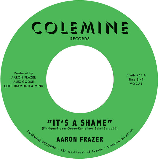 the album cover for Aaron Frazer - It's A Shame B/W The Fool