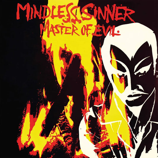 the album cover for Mindless Sinner - Master Of Evil [Colored Vinyl] (Post) [Reissue] (Spla)