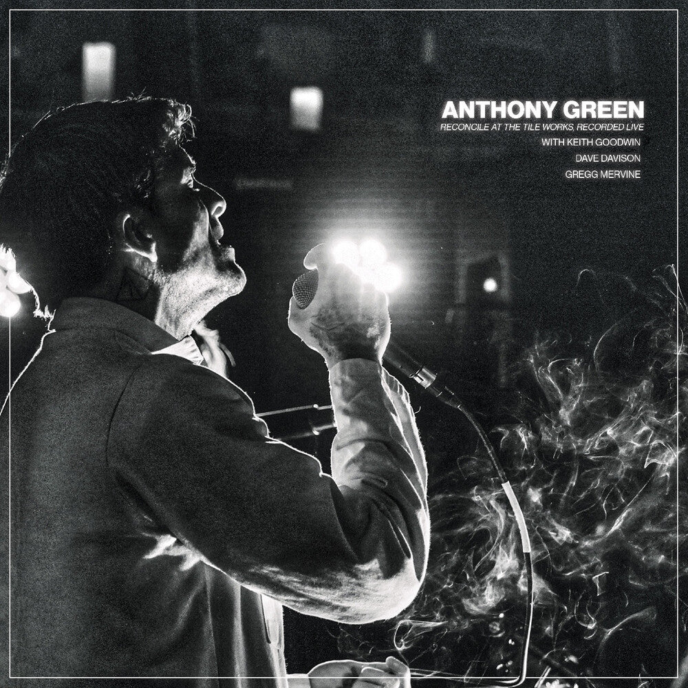 the album cover for Anthony Green - Reconcile At The Tile Works Recorded Live - Clear