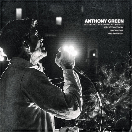 the album cover for Anthony Green - Reconcile At The Tile Works Recorded Live - Clear