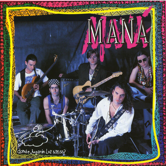 the album cover for Mana - Donde Jugaran Los Nios [Remastered]